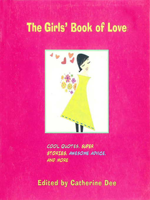 Title details for The Girls' Book of Love by Catherine Dee - Available